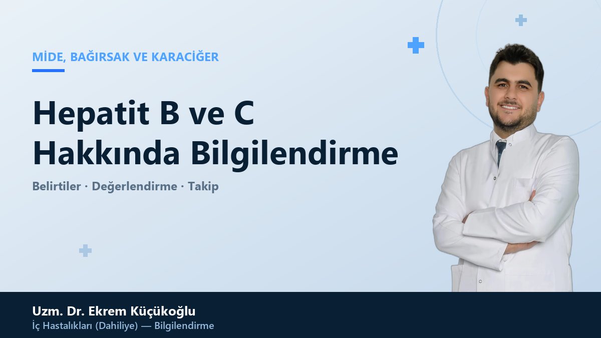 Hepatit B ve C Hakkında Bilgilendirme